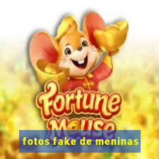 fotos fake de meninas